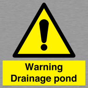 Warning Drainage pond